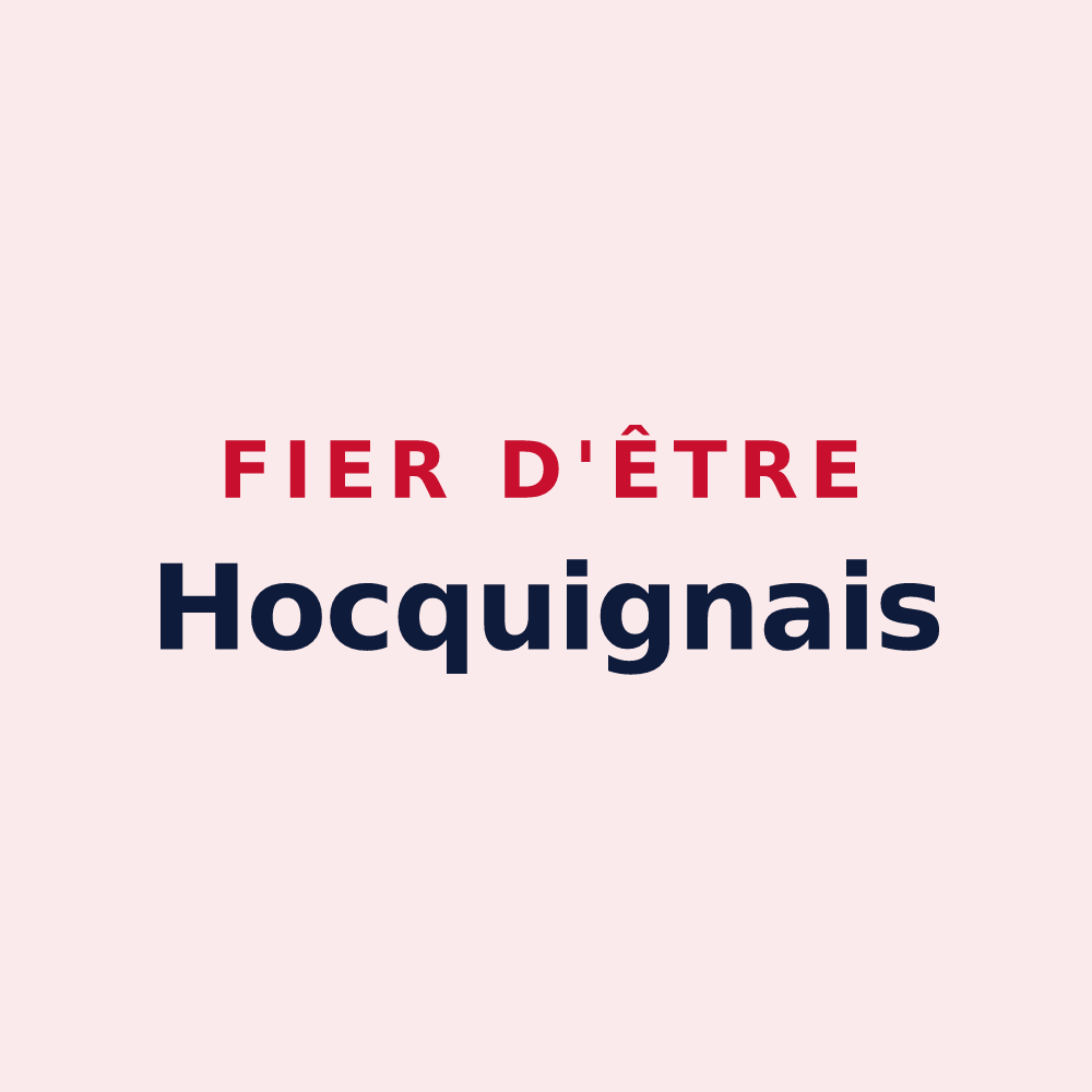 Magnet « Fier d'être Hocquignais » — design pour Hocquigny