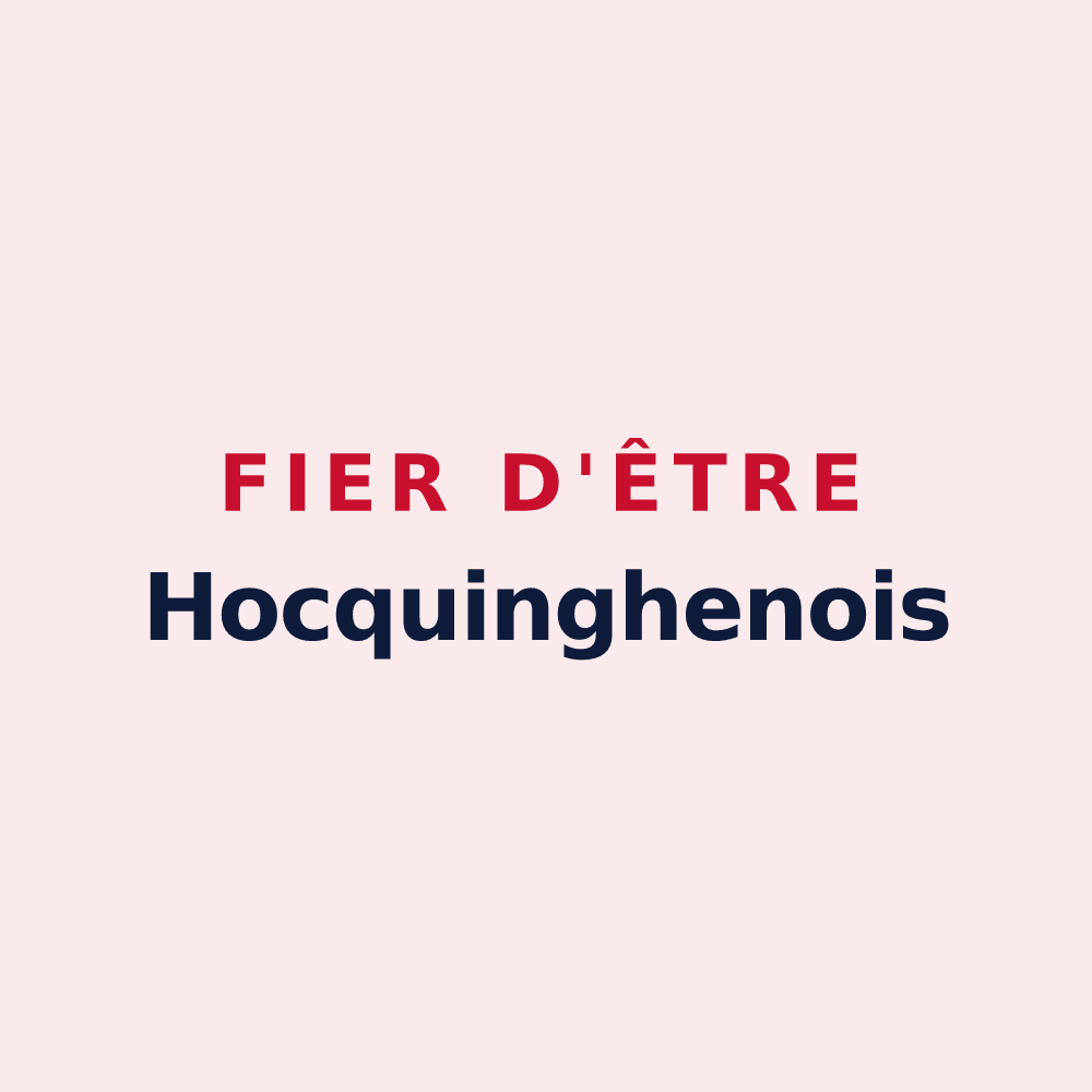 Magnet « Fier d'être Hocquinghenois » — design pour Hocquinghen