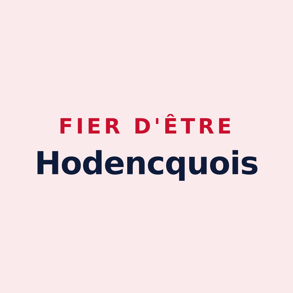 Magnet « Fier d'être Hodencquois » — design pour Hodenc-l'Évêque