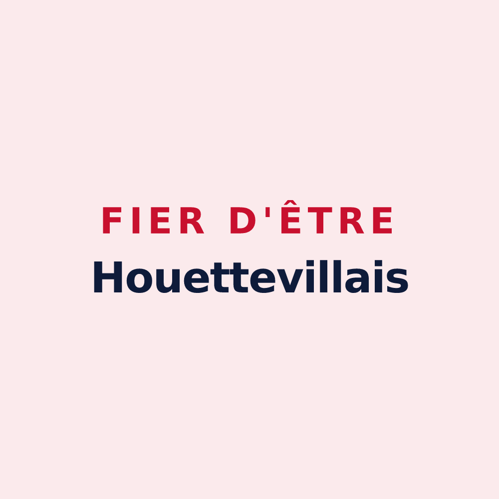 Magnet « Fier d'être Houettevillais » — design pour Houetteville