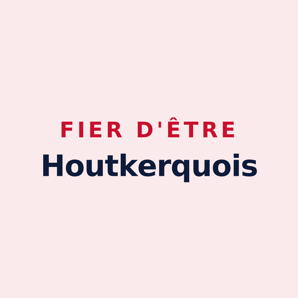Magnet « Fier d'être Houtkerquois » — design pour Houtkerque