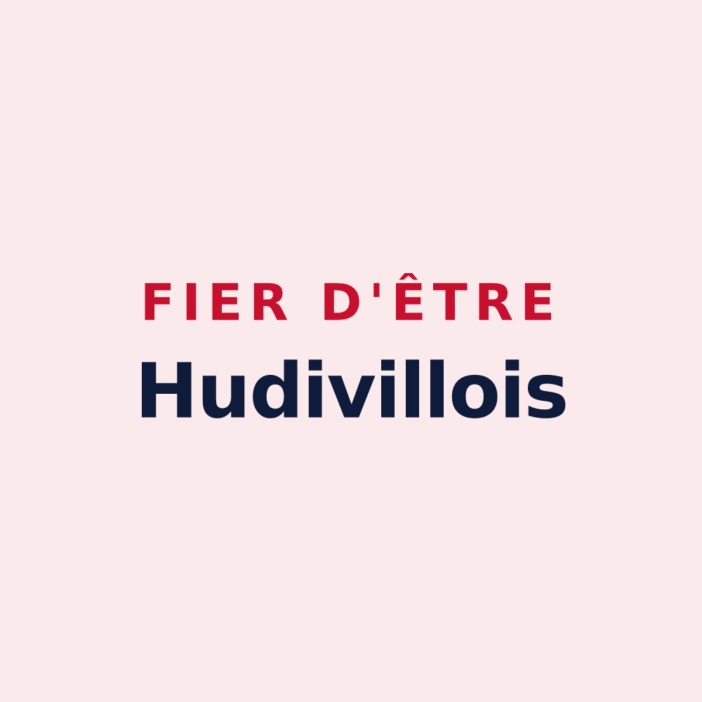 Magnet « Fier d'être Hudivillois » — design pour Hudiviller