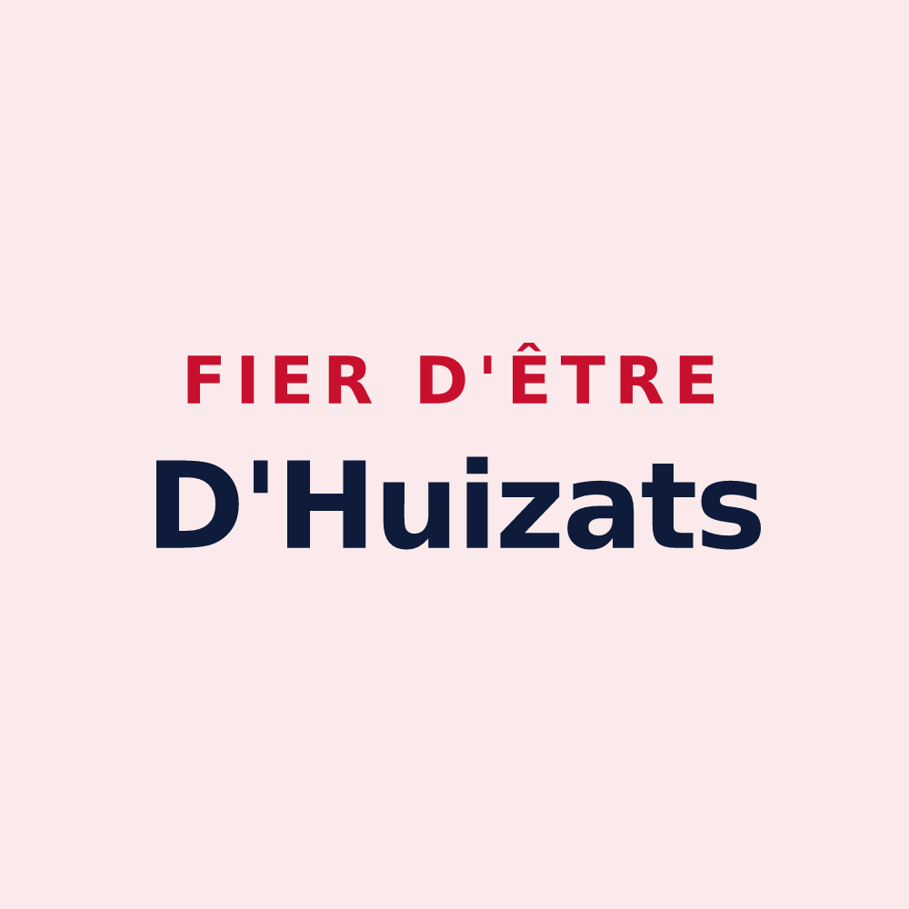 Magnet « Fier d'être D'Huizats » — design pour Huez