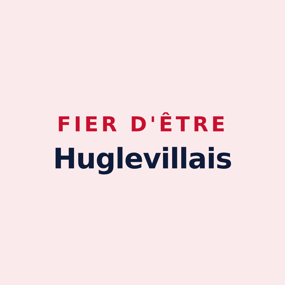 Magnet « Fier d'être Huglevillais » — design pour Hugleville-en-Caux