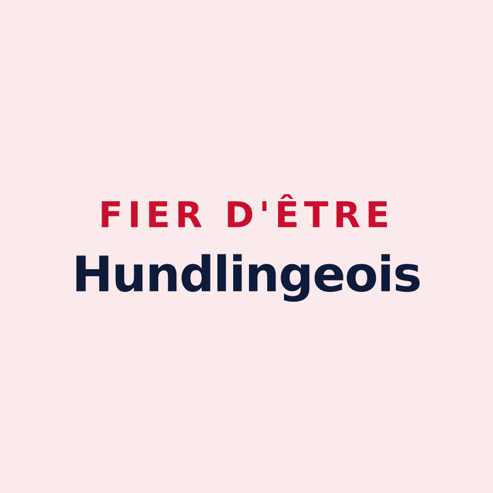 Magnet « Fier d'être Hundlingeois » — design pour Hundling