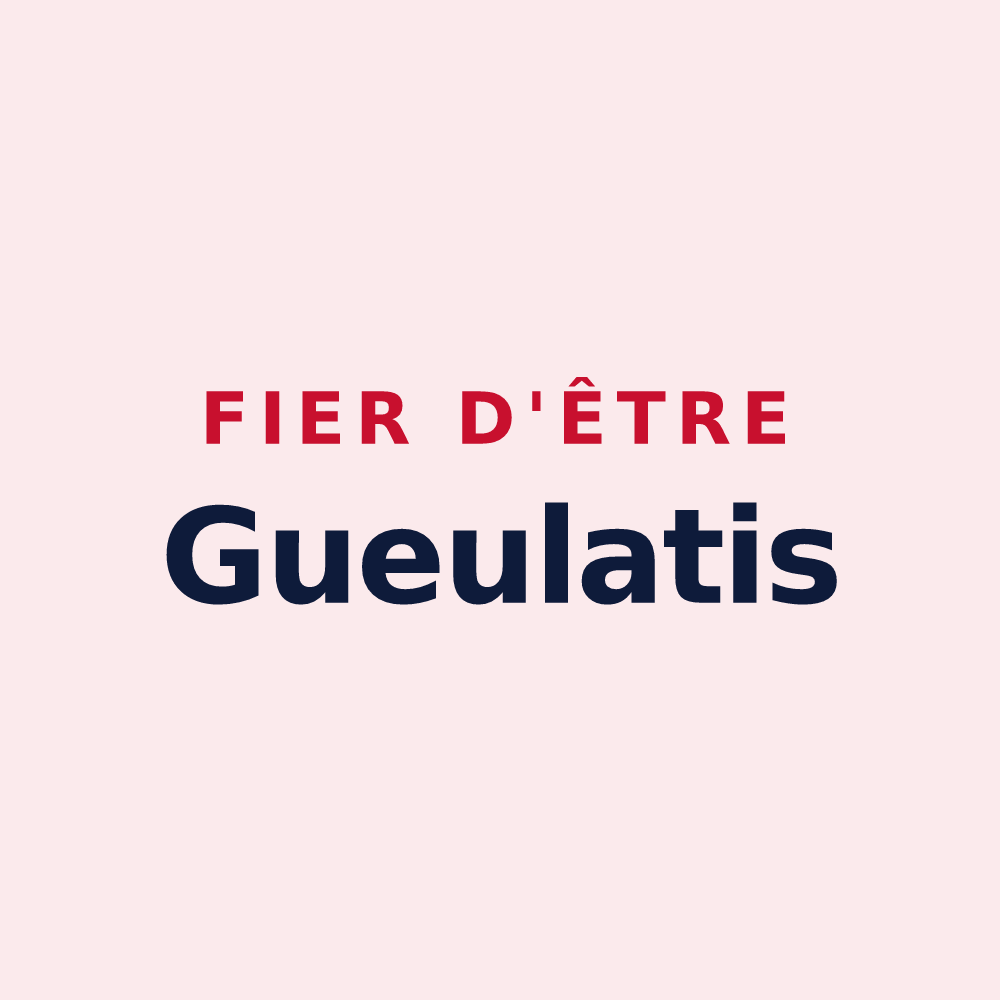 Magnet « Fier d'être Gueulatis » — design pour Hurigny
