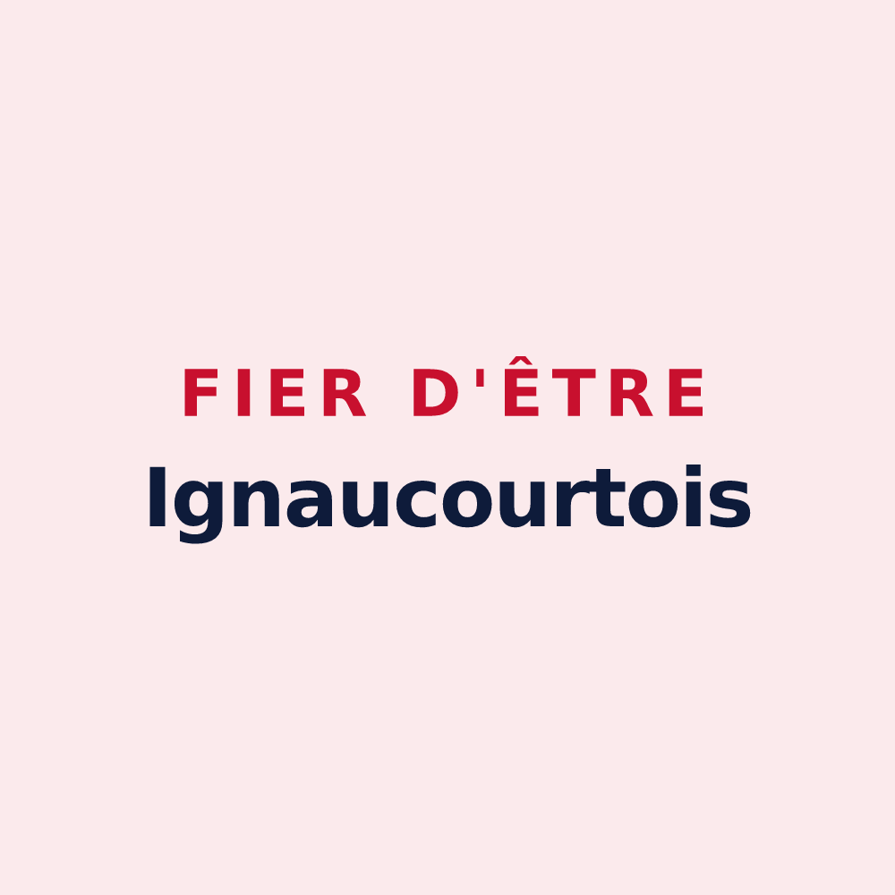 Magnet « Fier d'être Ignaucourtois » — design pour Ignaucourt