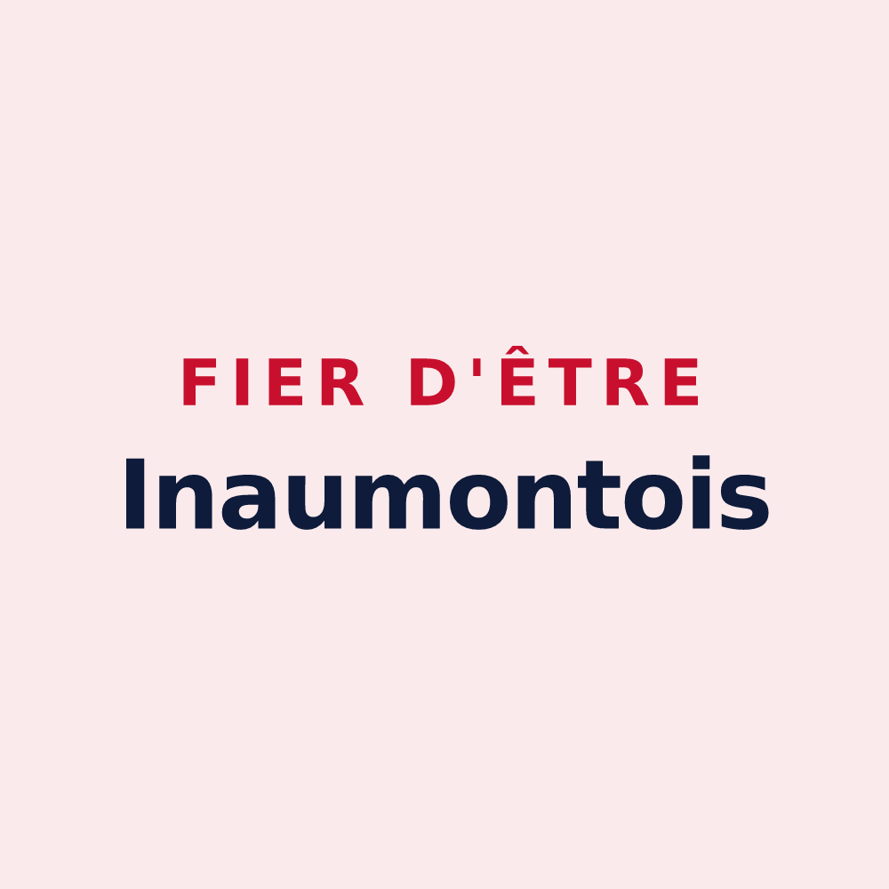Magnet « Fier d'être Inaumontois » — design pour Inaumont