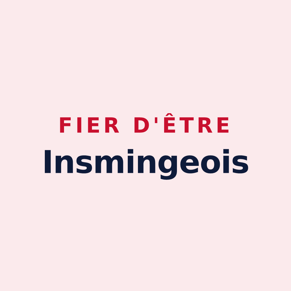 Magnet « Fier d'être Insmingeois » — design pour Insming