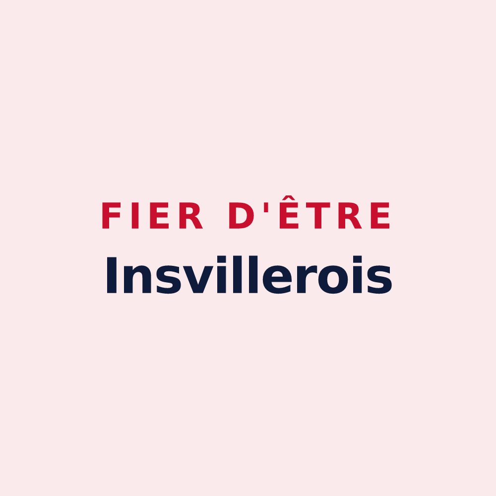 Magnet « Fier d'être Insvillerois » — design pour Insviller