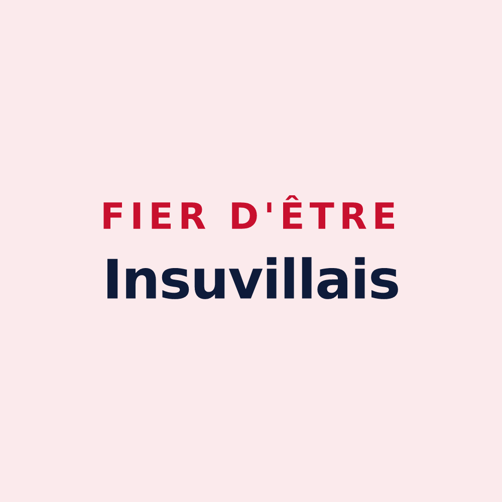 Magnet « Fier d'être Insuvillais » — design pour Isles-lès-Villenoy