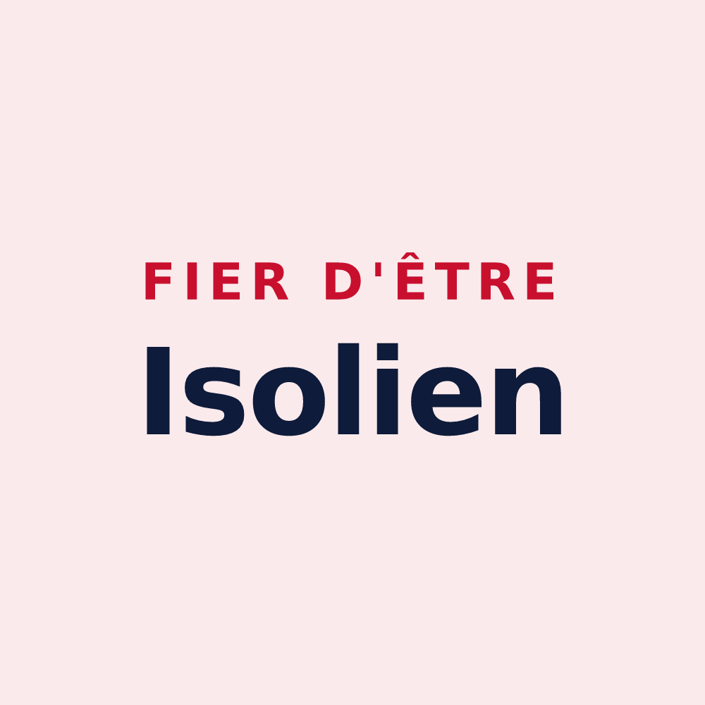 Magnet « Fier d'être Isolien » — design pour Isola