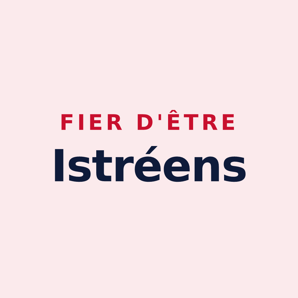 Magnet « Fier d'être Istréens » — design pour Istres