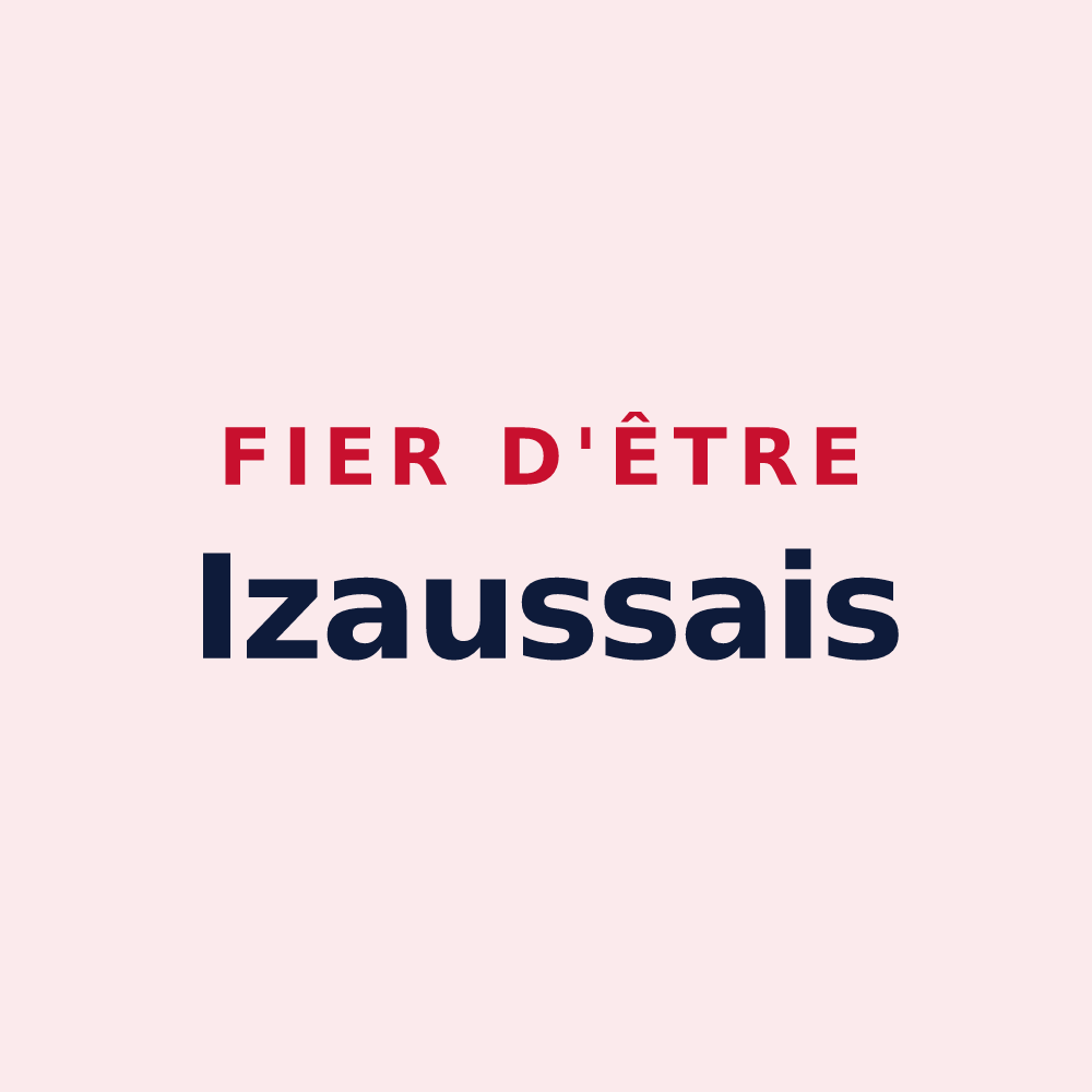 Magnet « Fier d'être Izaussais » — design pour Izaux