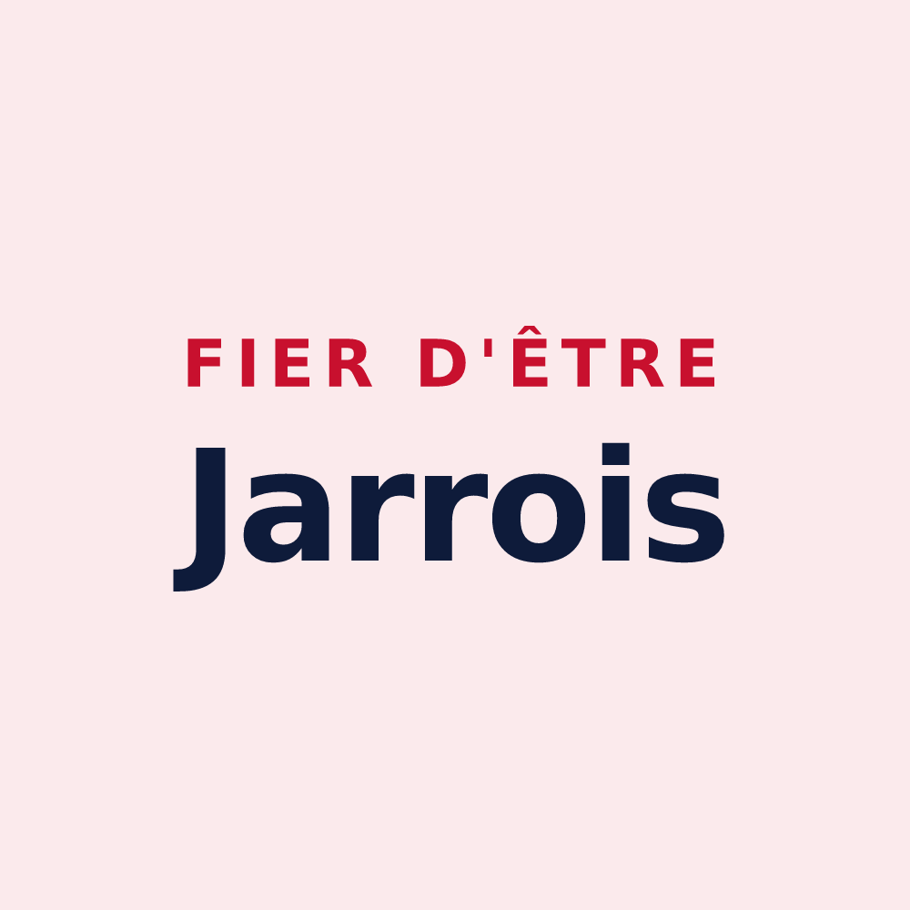 Magnet « Fier d'être Jarrois » — design pour Jarrie
