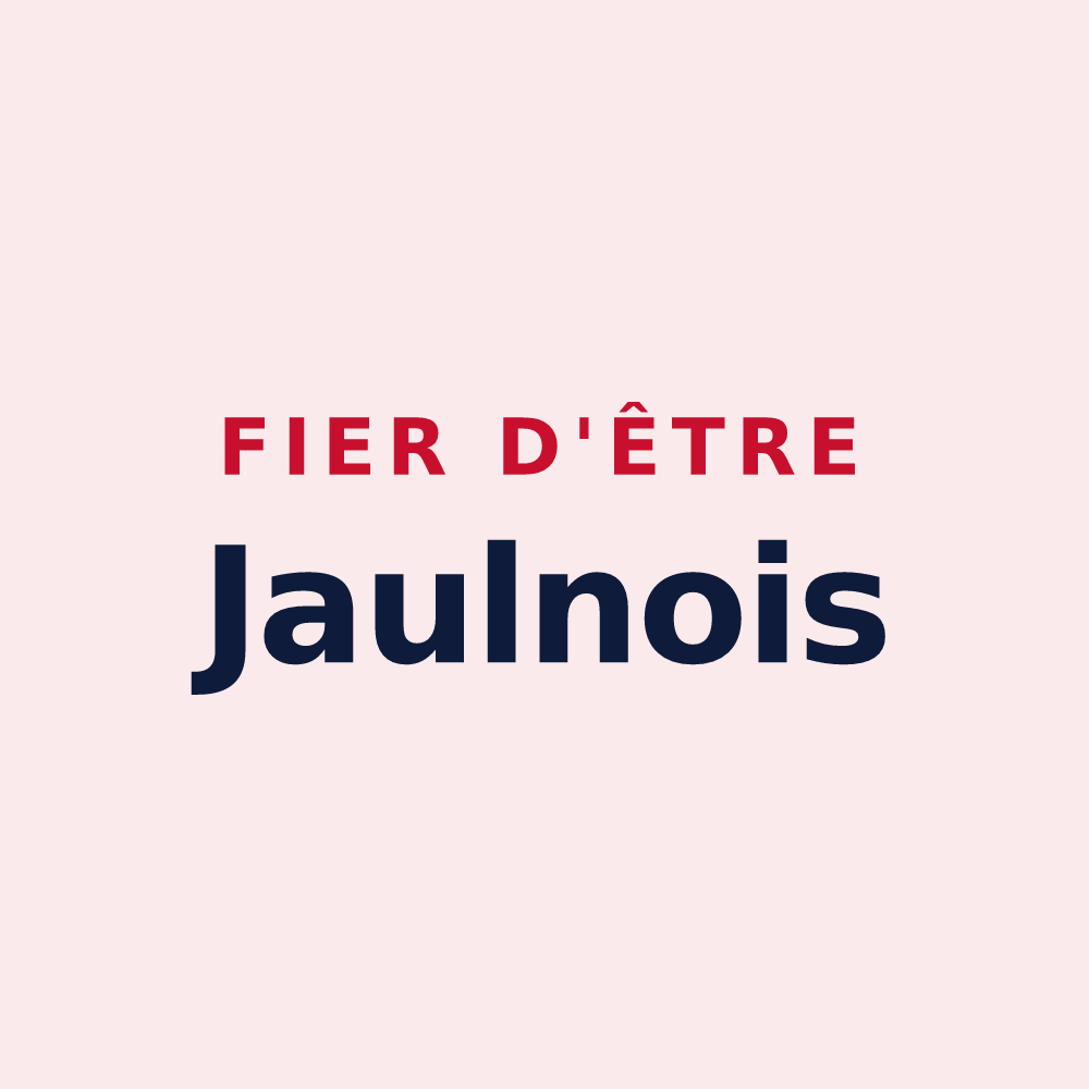 Magnet « Fier d'être Jaulnois » — design pour Jaulnes