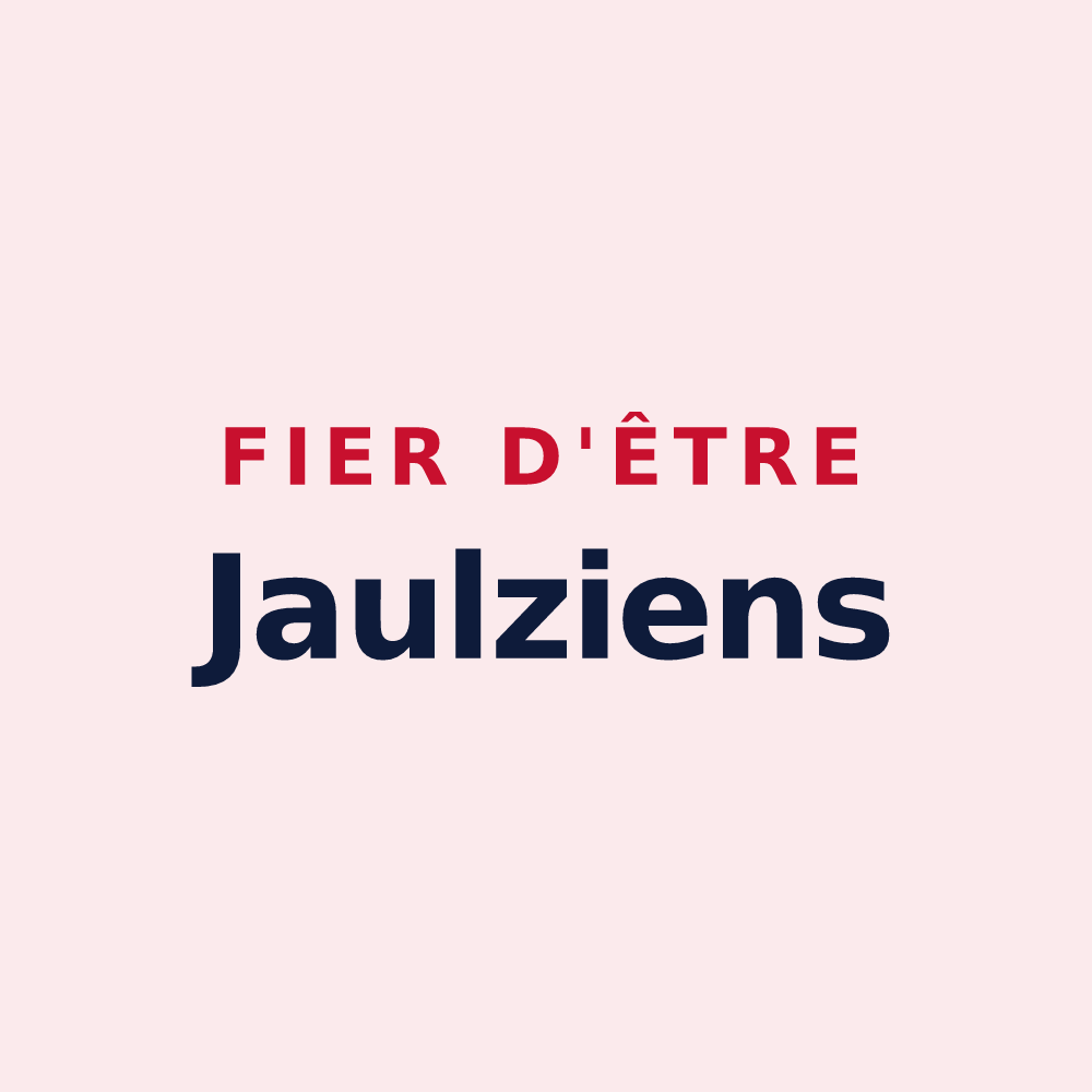 Magnet « Fier d'être Jaulziens » — design pour Jaulzy