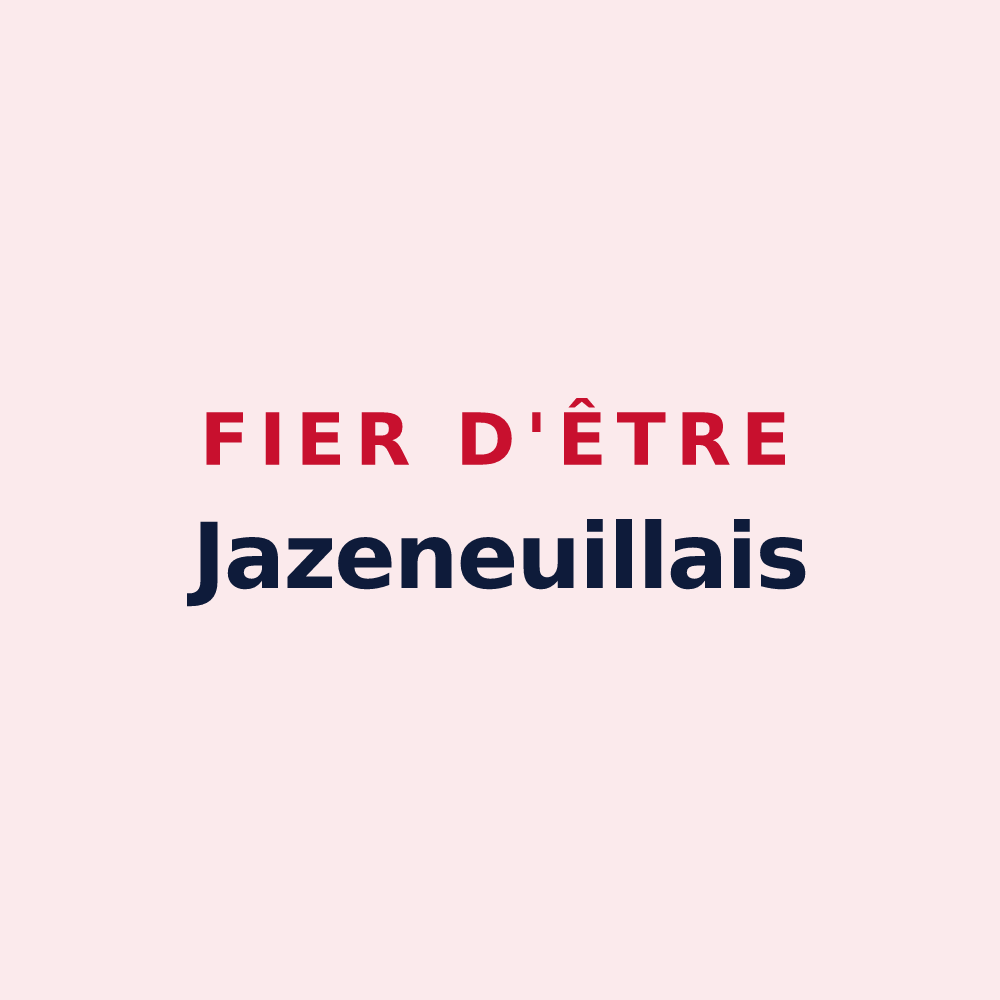 Magnet « Fier d'être Jazeneuillais » — design pour Jazeneuil