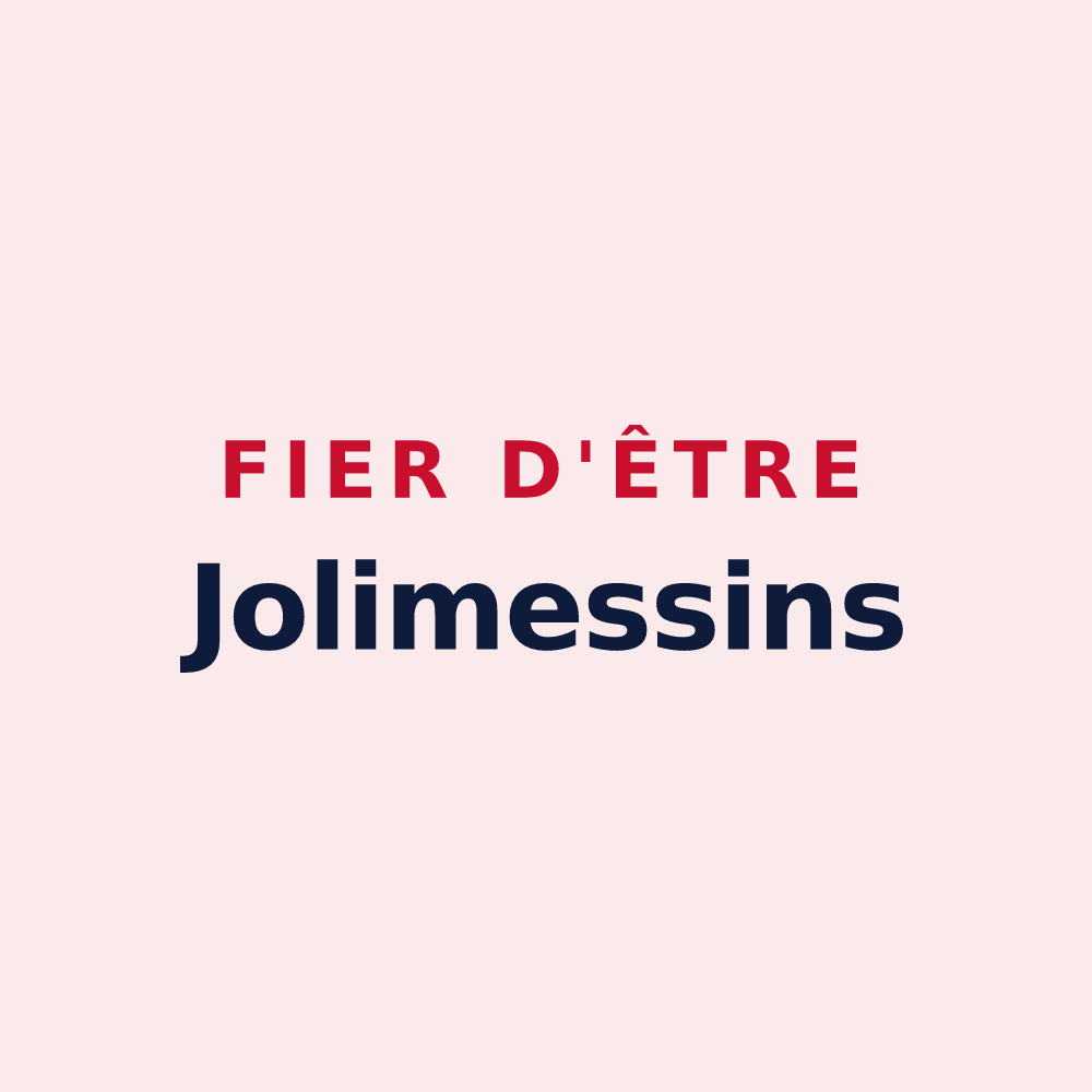 Magnet « Fier d'être Jolimessins » — design pour Jolimetz