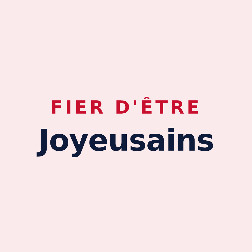 Magnet « Fier d'être Joyeusains » — design pour Joyeuse