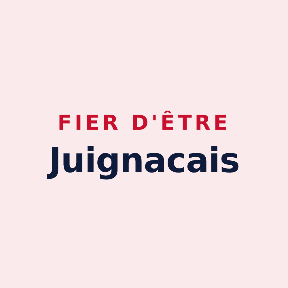 Magnet « Fier d'être Juignacais » — design pour Juignac