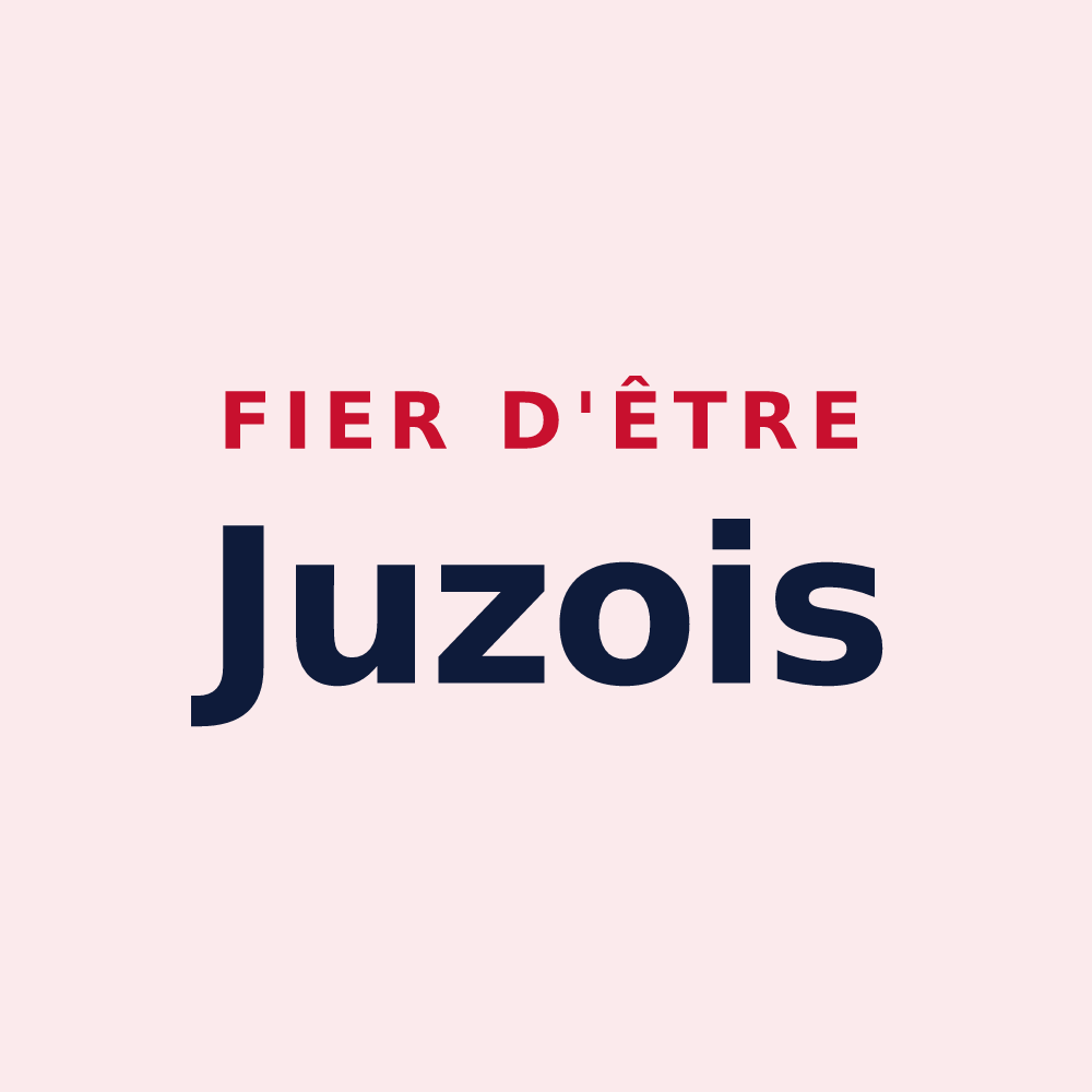 Magnet « Fier d'être Juzois » — design pour Juzes