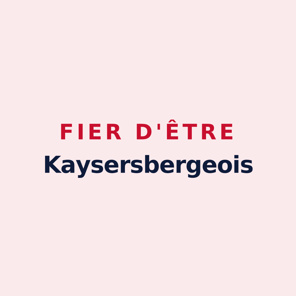 Magnet « Fier d'être Kaysersbergeois » — design pour Kaysersberg Vignoble