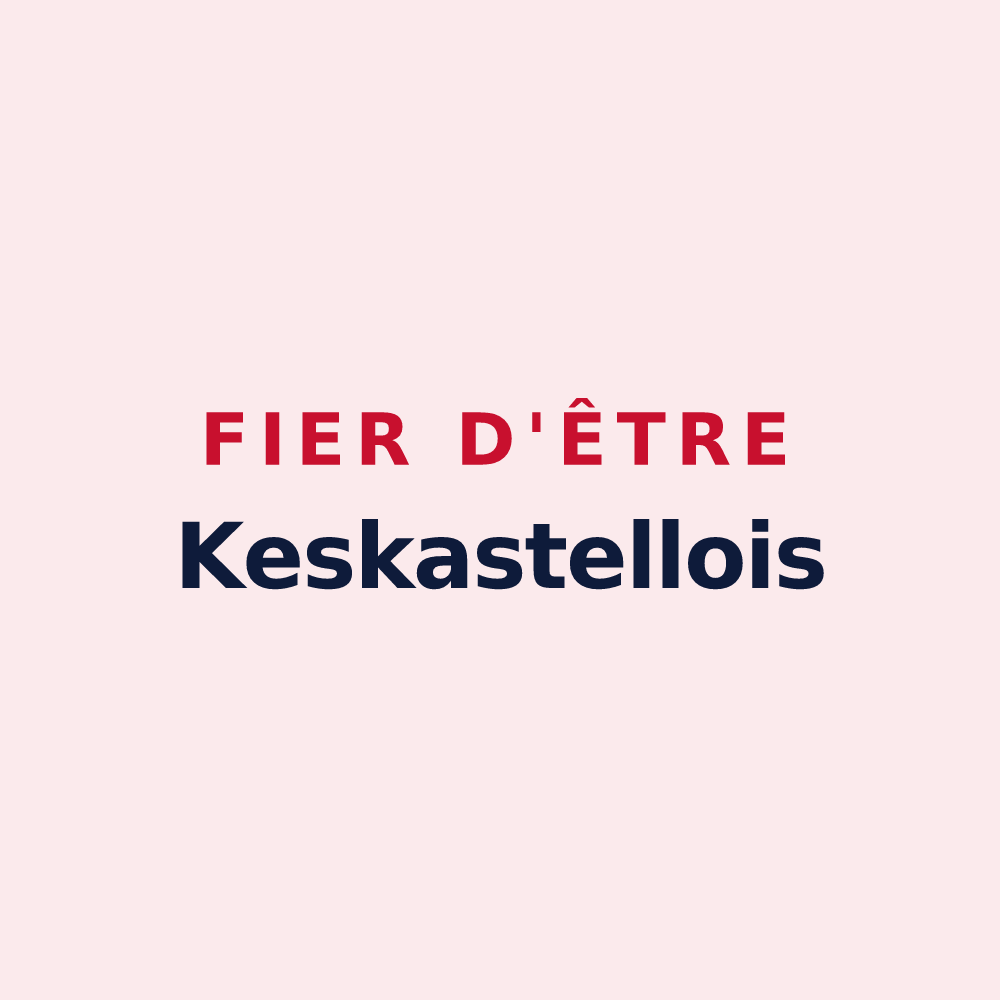 Magnet « Fier d'être Keskastellois » — design pour Keskastel