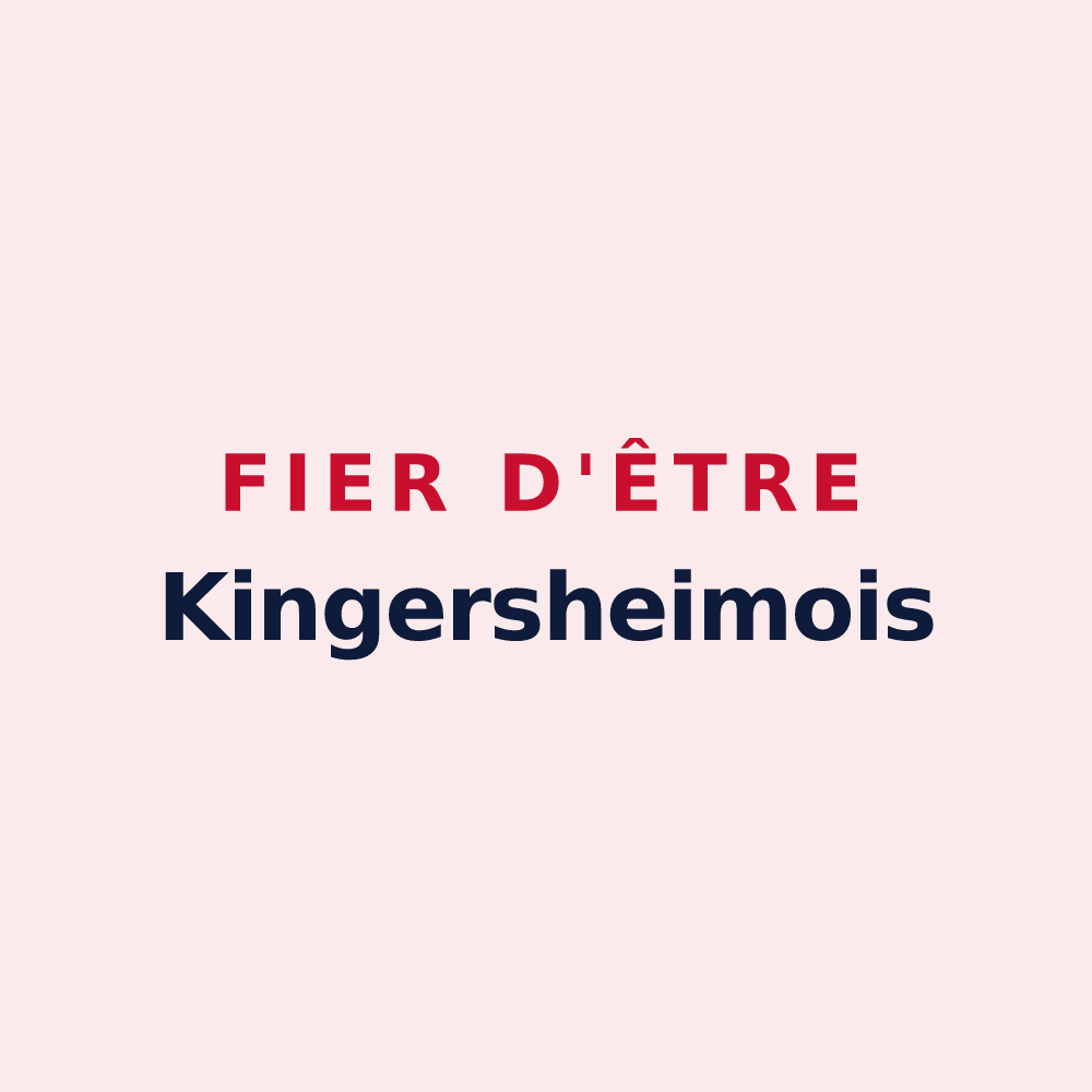 Magnet « Fier d'être Kingersheimois » — design pour Kingersheim