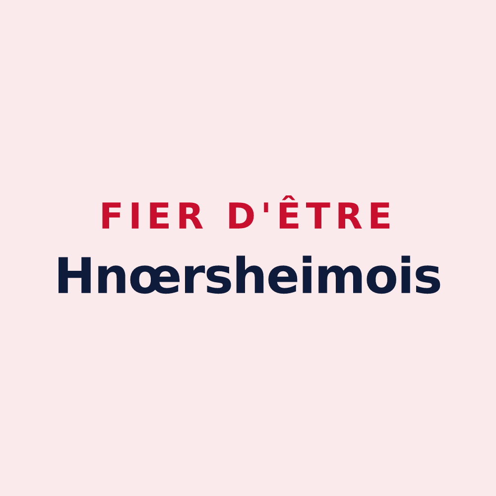 Magnet « Fier d'être Hnœrsheimois » — design pour Knœrsheim