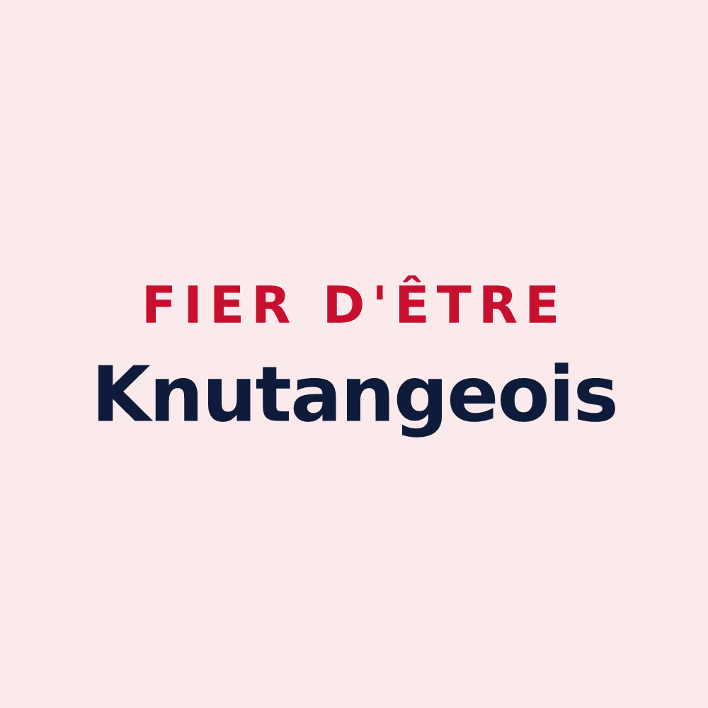 Magnet « Fier d'être Knutangeois » — design pour Knutange