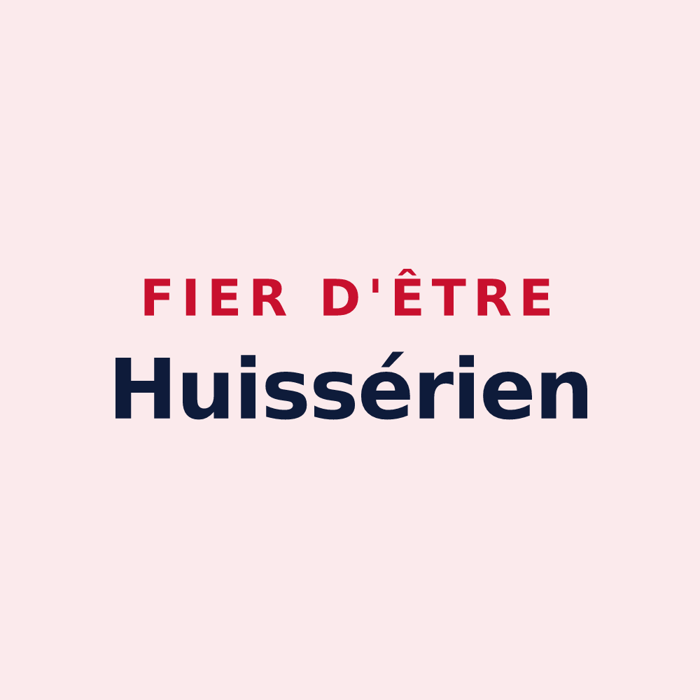 Magnet « Fier d'être Huissérien » — design pour L'Huisserie