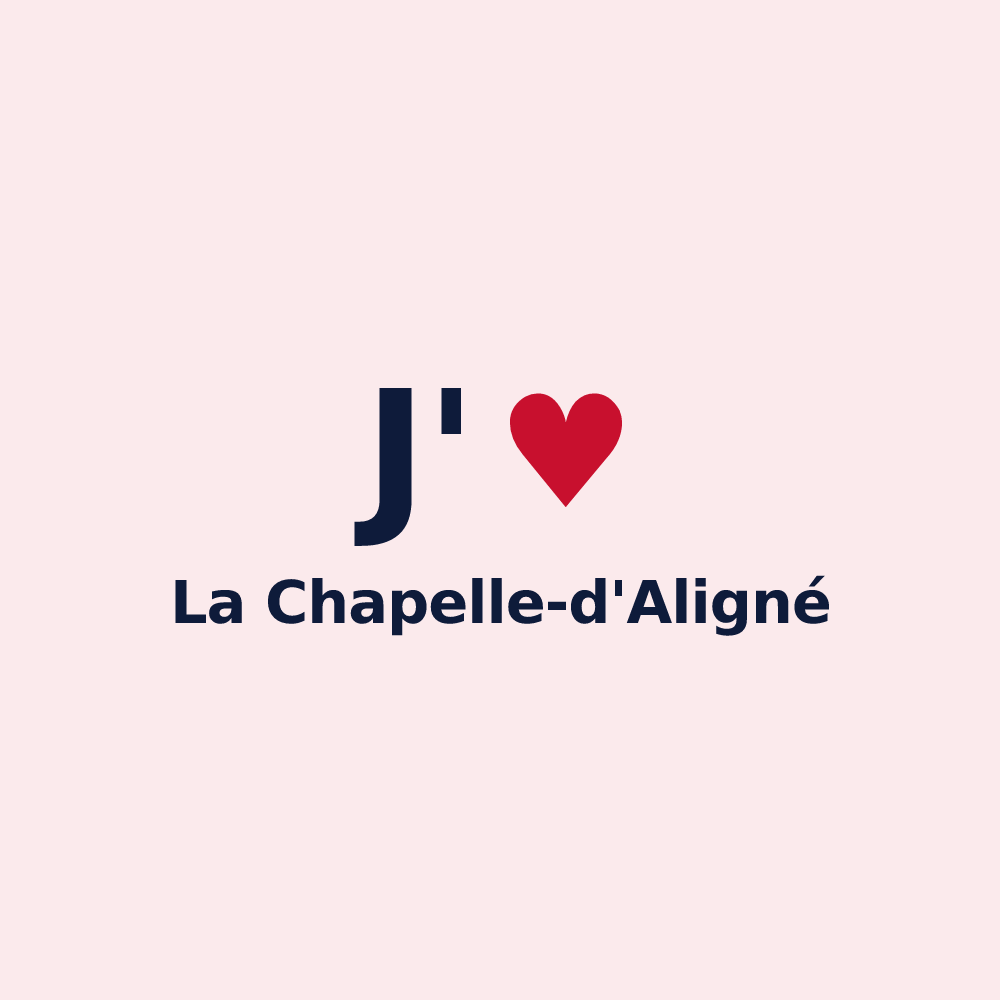 Magnet personnalisé La Chapelle-d'Aligné — design J'aime La Chapelle-d'Aligné