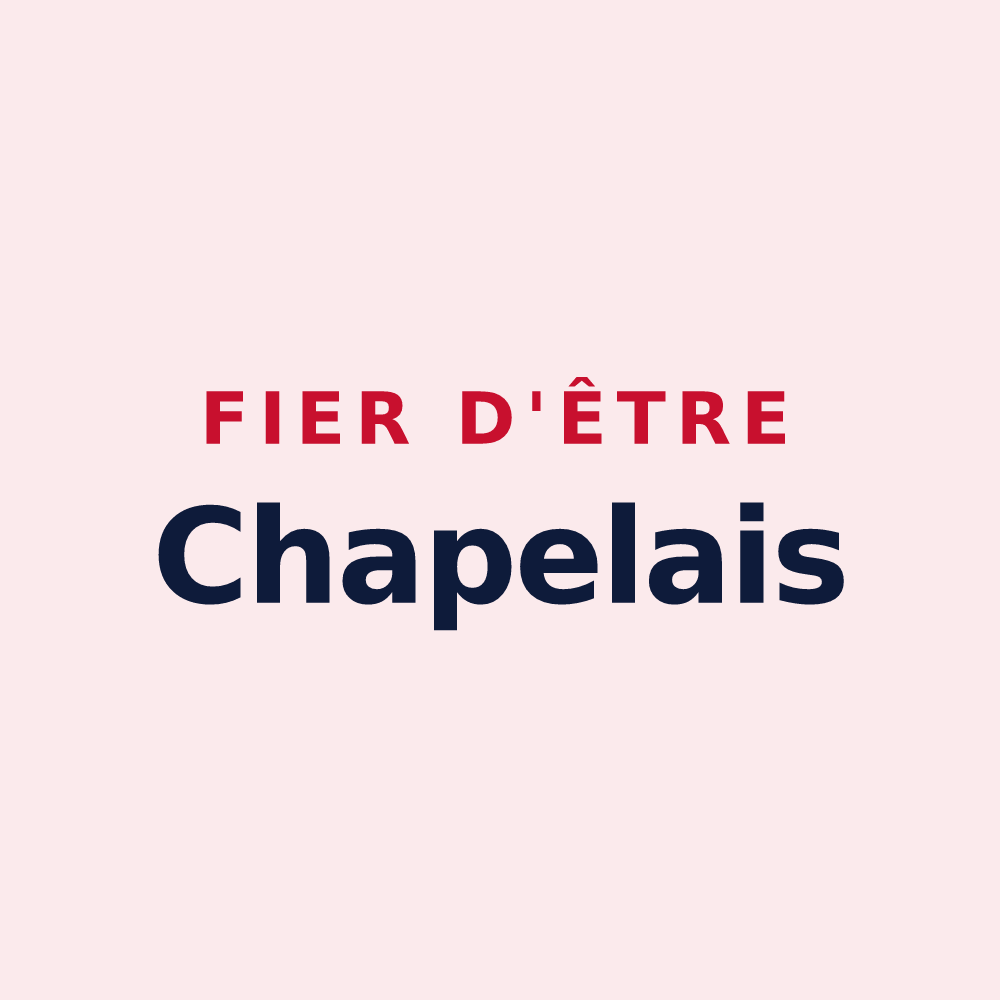 Magnet « Fier d'être Chapelais » — design pour La Chapelle-Saint-Jean