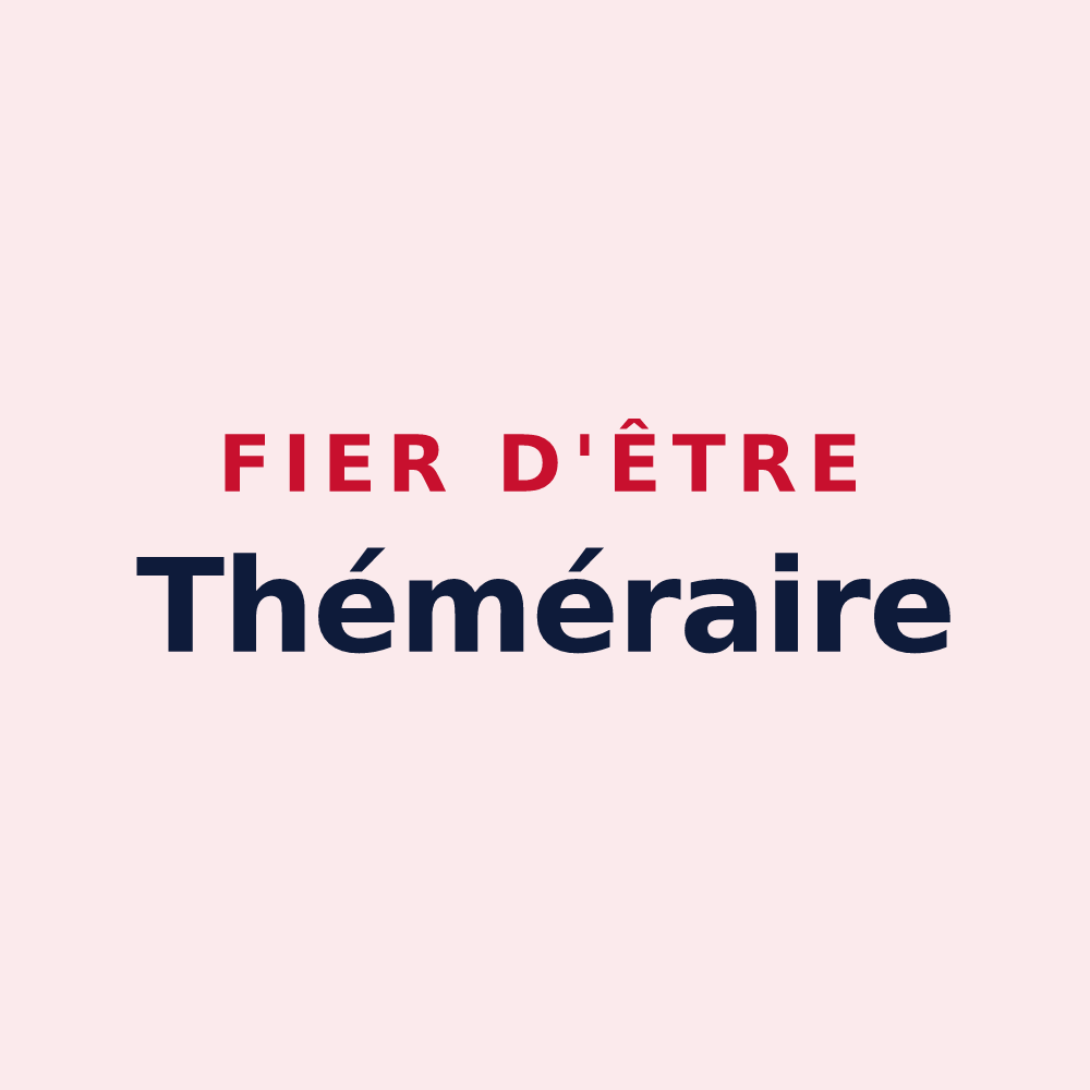 Magnet « Fier d'être Théméraire » — design pour La Chapelle-Thémer