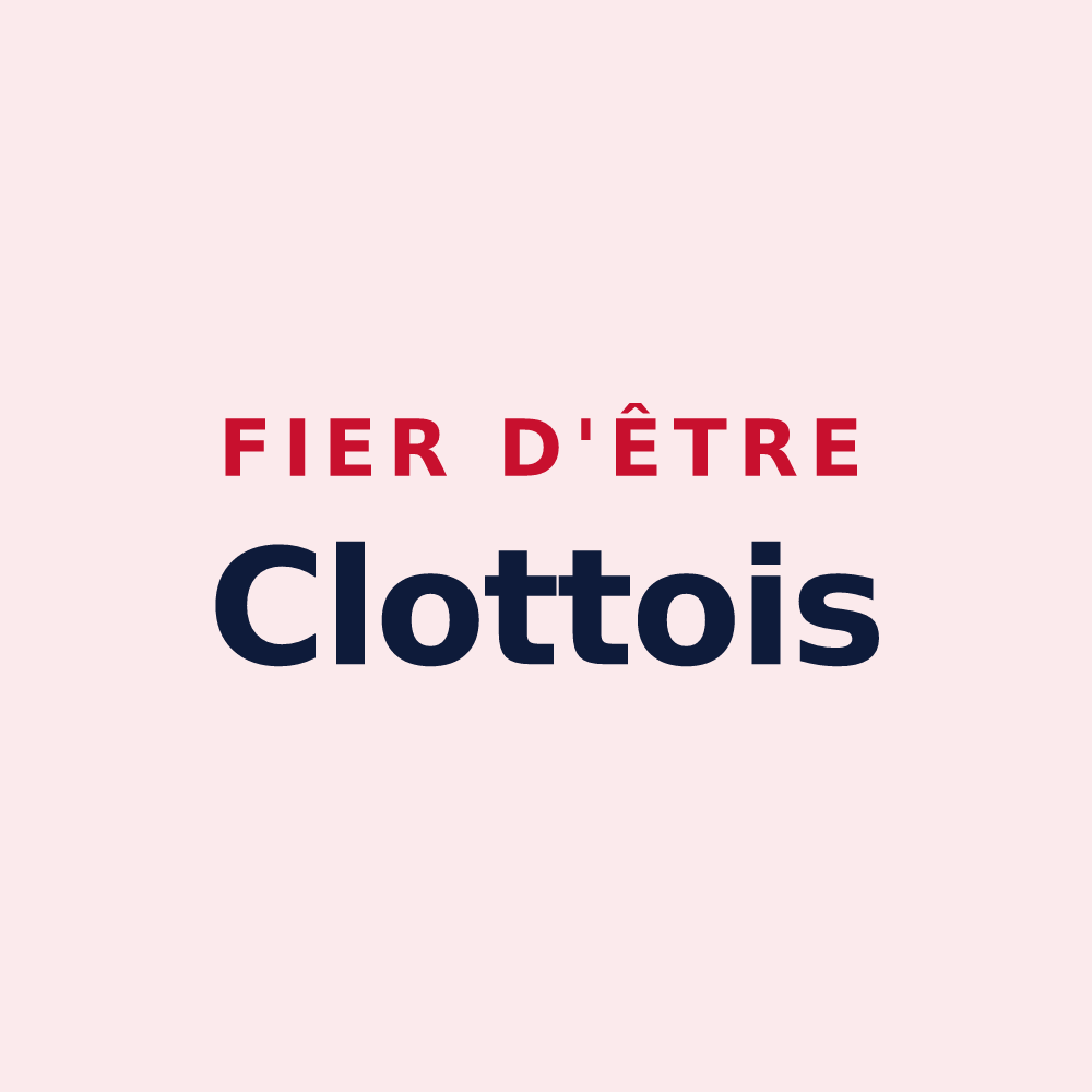 Magnet « Fier d'être Clottois » — design pour La Clotte