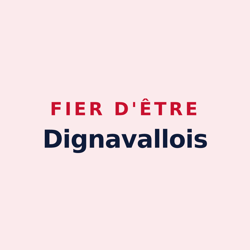 Magnet « Fier d'être Dignavallois » — design pour La Digne-d'Aval