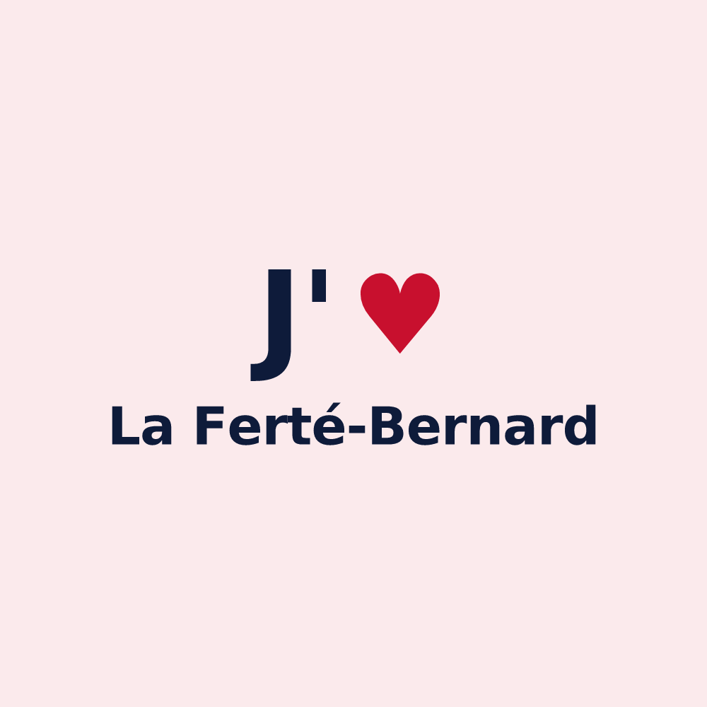 Magnet personnalisé La Ferté-Bernard — design J'aime La Ferté-Bernard