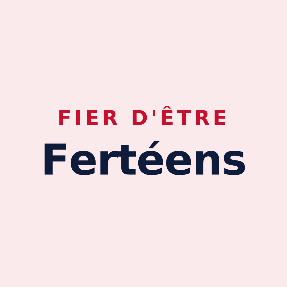 Magnet « Fier d'être Fertéens » — design pour La Ferté-Hauterive
