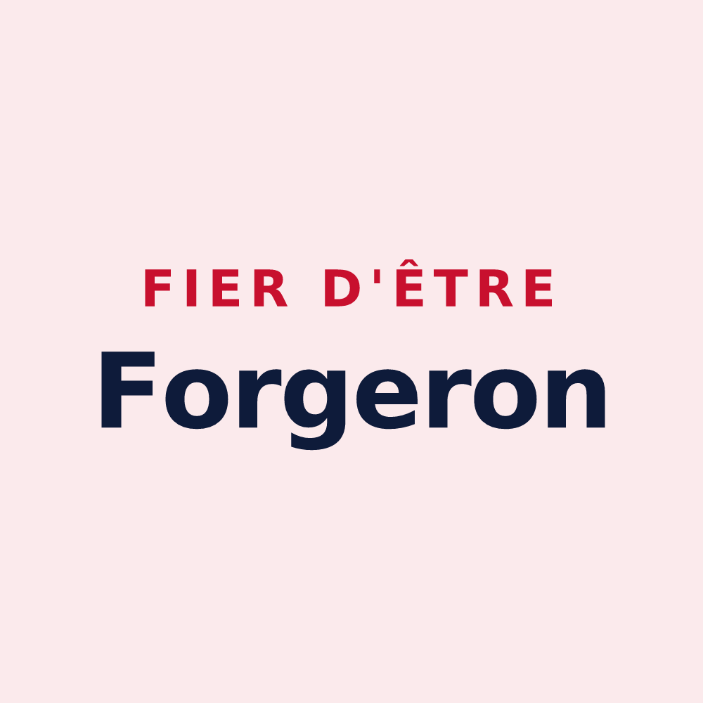 Magnet « Fier d'être Forgeron » — design pour La Forge