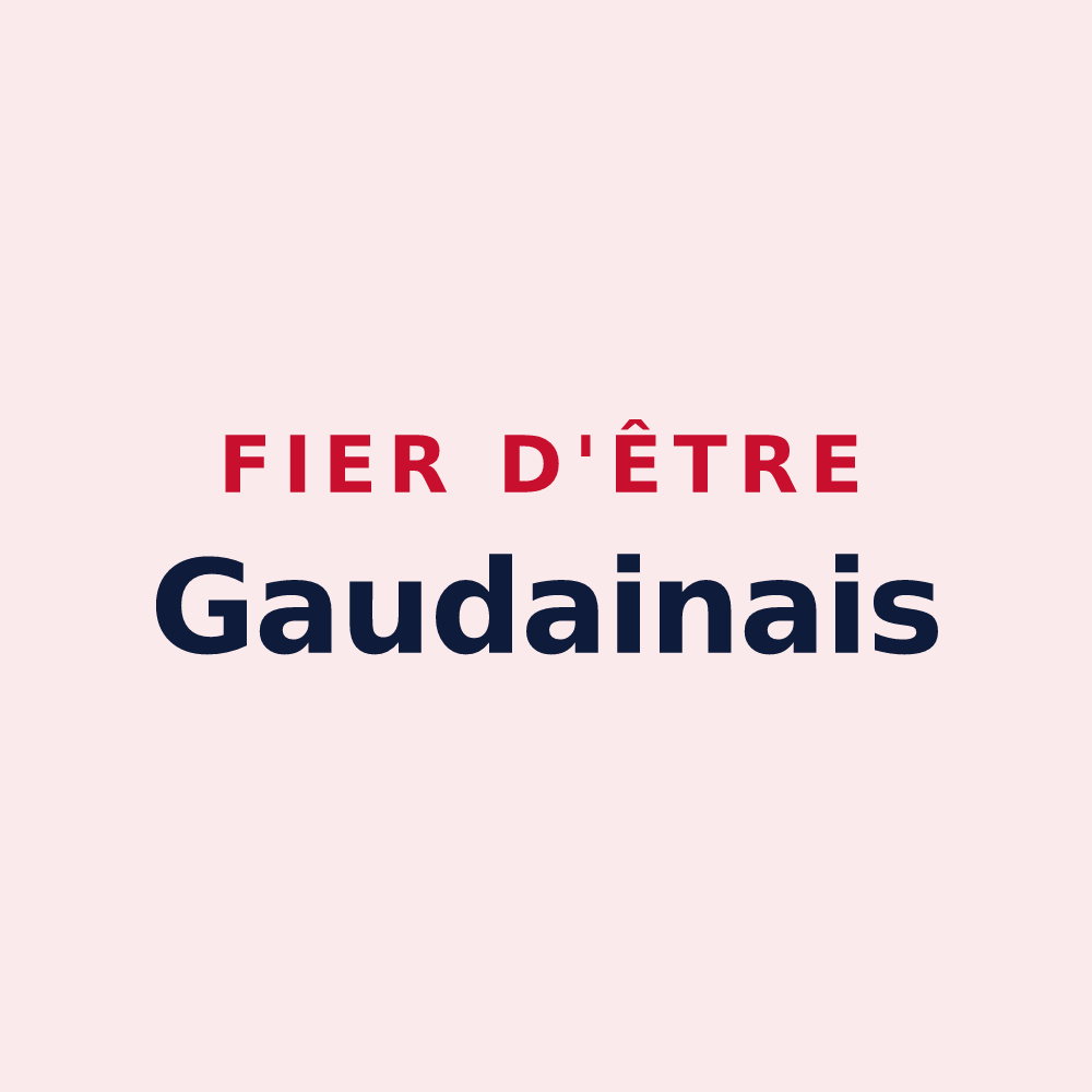 Magnet « Fier d'être Gaudainais » — design pour La Gaudaine