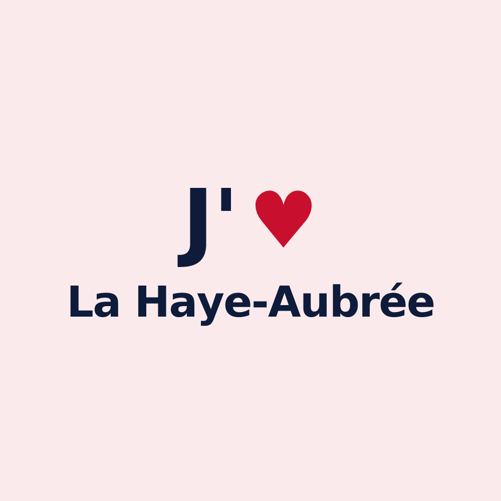 Magnet personnalisé La Haye-Aubrée — design J'aime La Haye-Aubrée