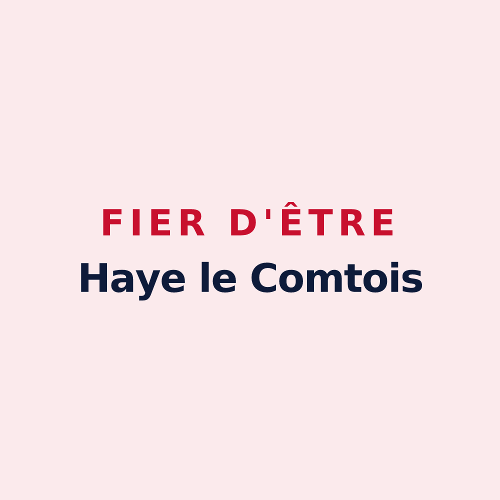 Magnet « Fier d'être Haye le Comtois » — design pour La Haye-le-Comte