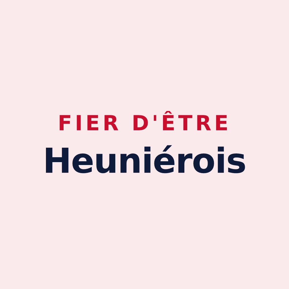 Magnet « Fier d'être Heuniérois » — design pour La Heunière