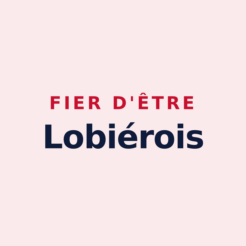 Magnet « Fier d'être Lobiérois » — design pour La Loubière