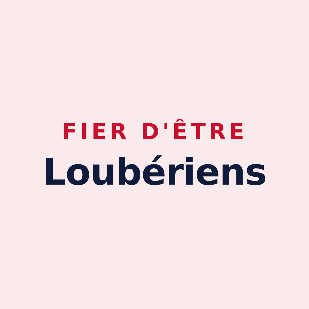 Magnet « Fier d'être Loubériens » — design pour La Louvière-Lauragais