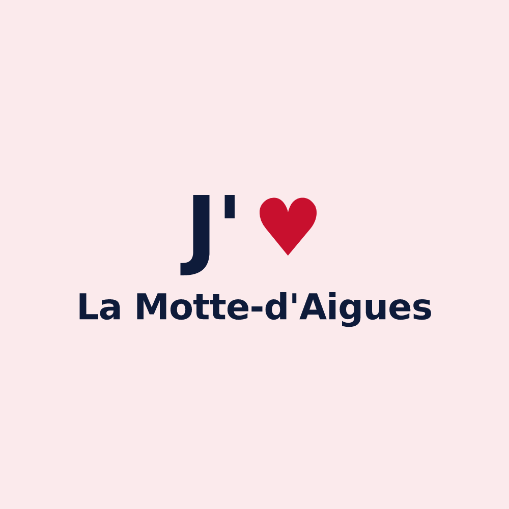 Magnet personnalisé La Motte-d'Aigues — design J'aime La Motte-d'Aigues