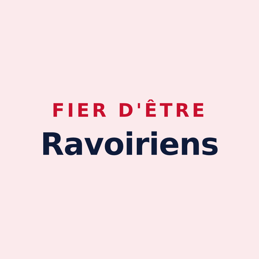 Magnet « Fier d'être Ravoiriens » — design pour La Ravoire