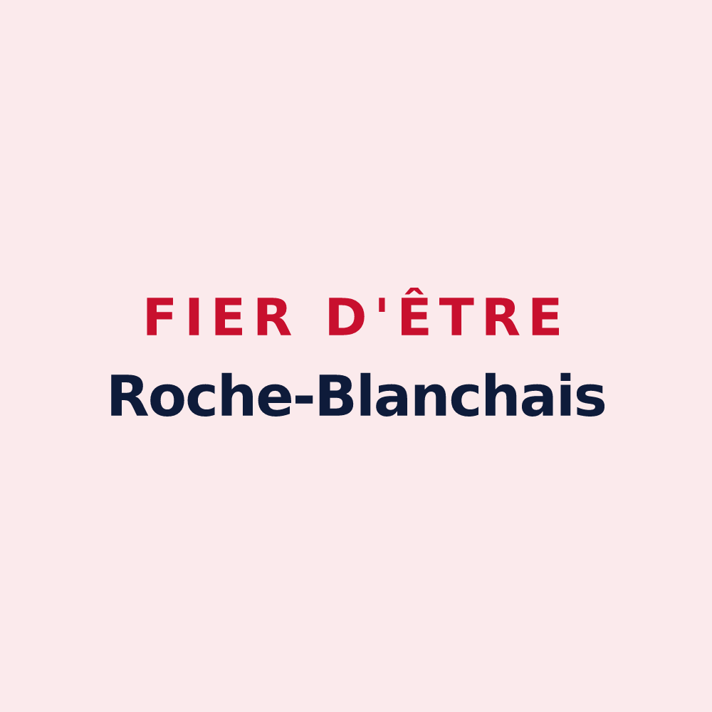 Magnet « Fier d'être Roche-Blanchais » — design pour La Roche-Blanche