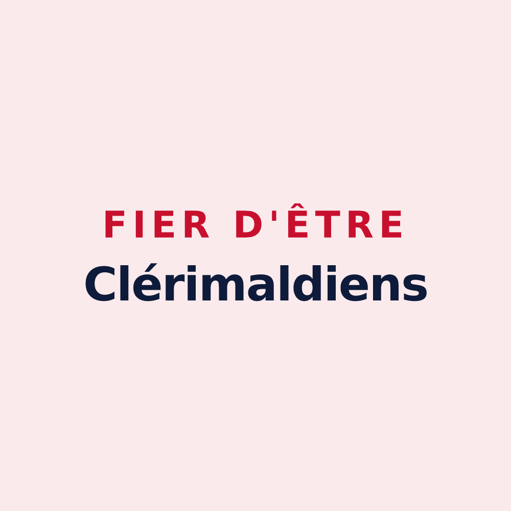 Magnet « Fier d'être Clérimaldiens » — design pour La Roche-Clermault